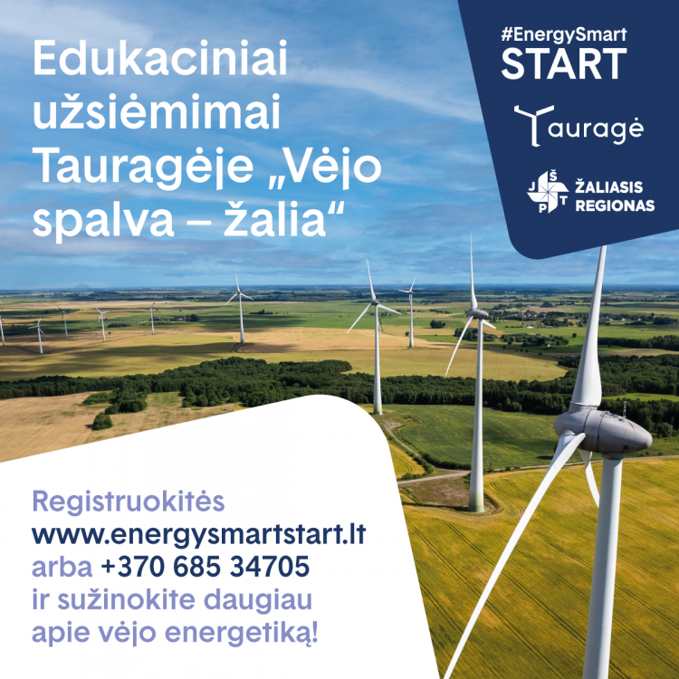 Tauragėje pradedamos vykdyti edukacijos apie vėjo energetiką. Jas ves – vietos bendruomenės nariai